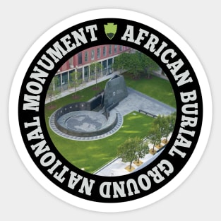 African Burial Ground National Monument circle Sticker